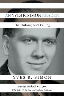 Yves R. Simon Reader