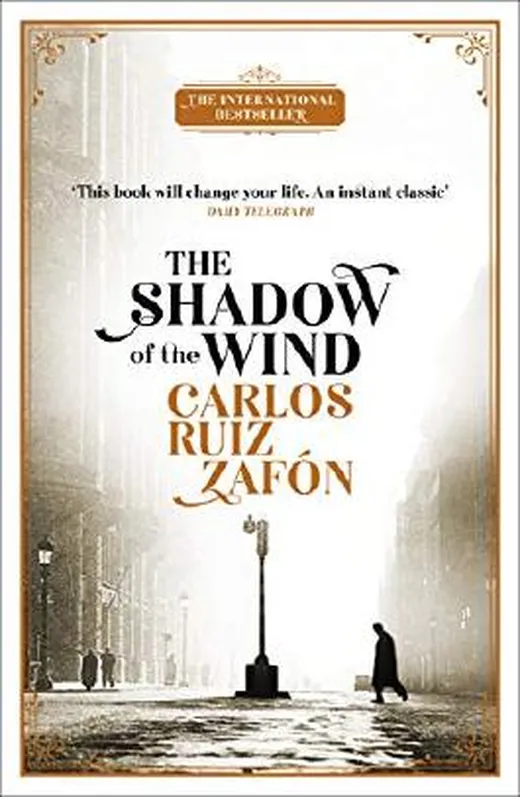 The Shadow Of The Wind (The Cemetery of Forgotten Series Book 1)