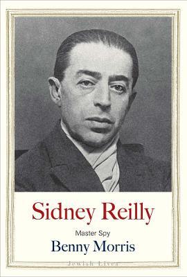 Sidney Reilly – Master Spy