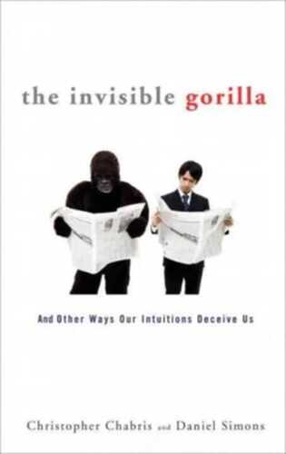 The Invisible Gorilla