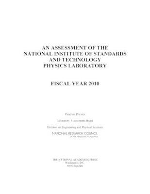 An Assessment of the National Institute of Standards and Technology Physics Laboratory