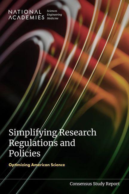 Simplifying Research Regulations and Policies