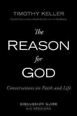 The Reason for God Discussion Guide