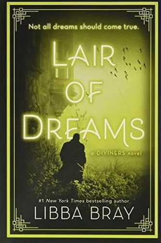 Lair of Dreams: A Diviners Novel (The Diviners, Band 2)