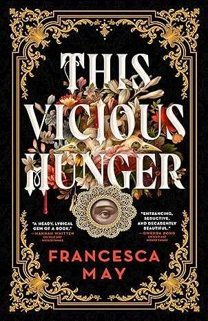 This Vicious Hunger