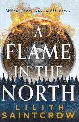 A Flame in the North