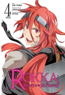 Rokka: Braves of the Six Flowers, Vol. 4 (Manga)