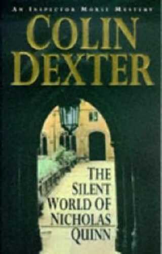 The Silent World of Nicholas Quinn (Inspector Morse)