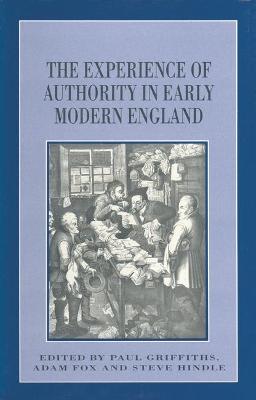Experience of Authority in Early Modern England