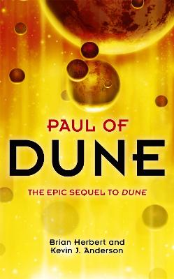 Paul of Dune — Brian Herbert