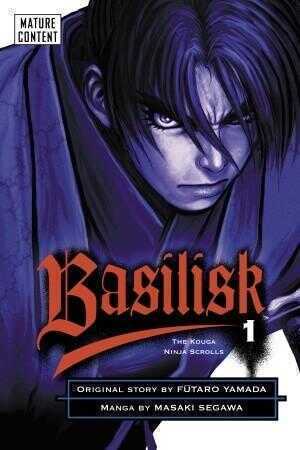 Basilisk: The Kouga Ninja Scrolls, Vol. 1
