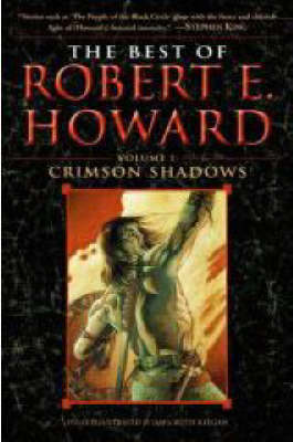 Best of Robert E. Howard     Volume 1