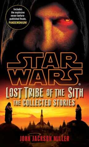 Star Wars: Lost Tribe of the Sith - The Collected Stories