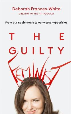 Guilty Feminist