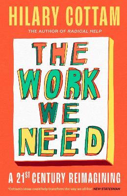 The Work We Need