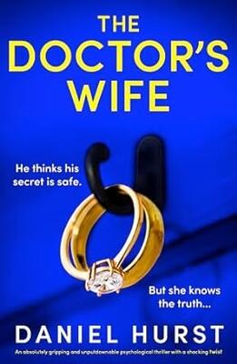 Doctor's Wife — Daniel Hurst