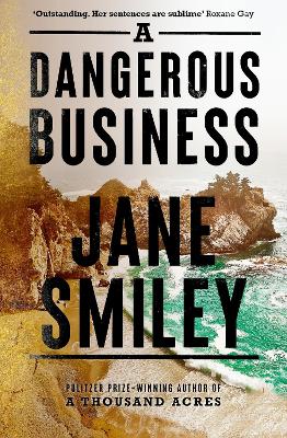 Dangerous Business