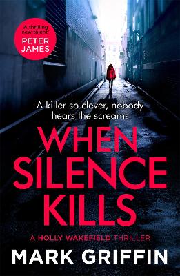 When Silence Kills — Mark Griffin
