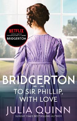 Bridgerton 05: to Sir Phillip, with Love