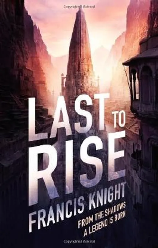 Last to Rise