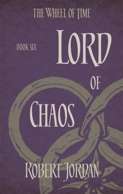 Lord of Chaos — Robert Jordan