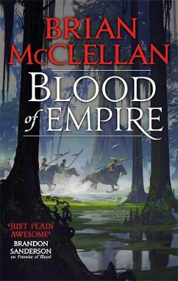Blood of Empire 03 — Brian Mcclellan