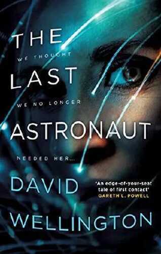The Last Astronaut (English Edition)