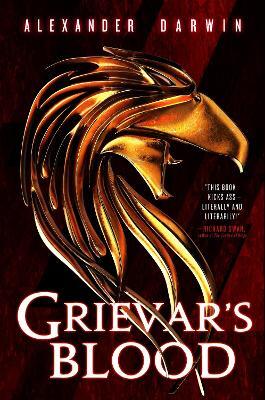 Grievar''s Blood — Alexander Darwin