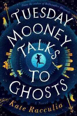 Tuesday Mooney Talks To Ghosts