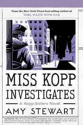 Miss Kopp Investigates