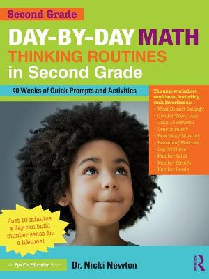 Day-by-Day Math Thinking Routines in Second Grade — Nicki  Newton (Newton Educational Consulting, Usa)