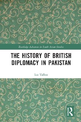 The History of British Diplomacy in Pakistan