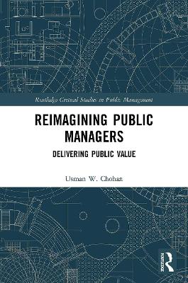 Reimagining Public Managers