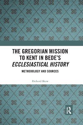 Gregorian Mission to Kent in Bede's Ecclesiastical History