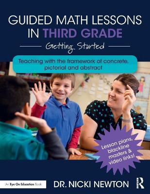 Guided Math Lessons in Third Grade — Nicki  Newton (Newton Educational Consulting, Usa)