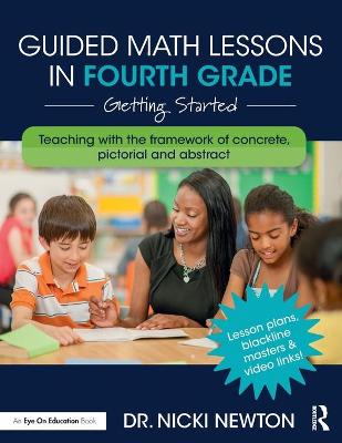 Guided Math Lessons in Fourth Grade — Nicki  Newton (Newton Educational Consulting, Usa)