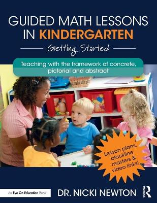 Guided Math Lessons in Kindergarten — Nicki  Newton (Newton Educational Consulting, Usa)