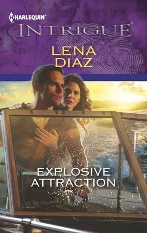 Explosive Attraction — Lena Diaz,