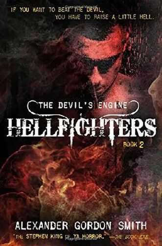 The Devil's Engine: Hellfighters