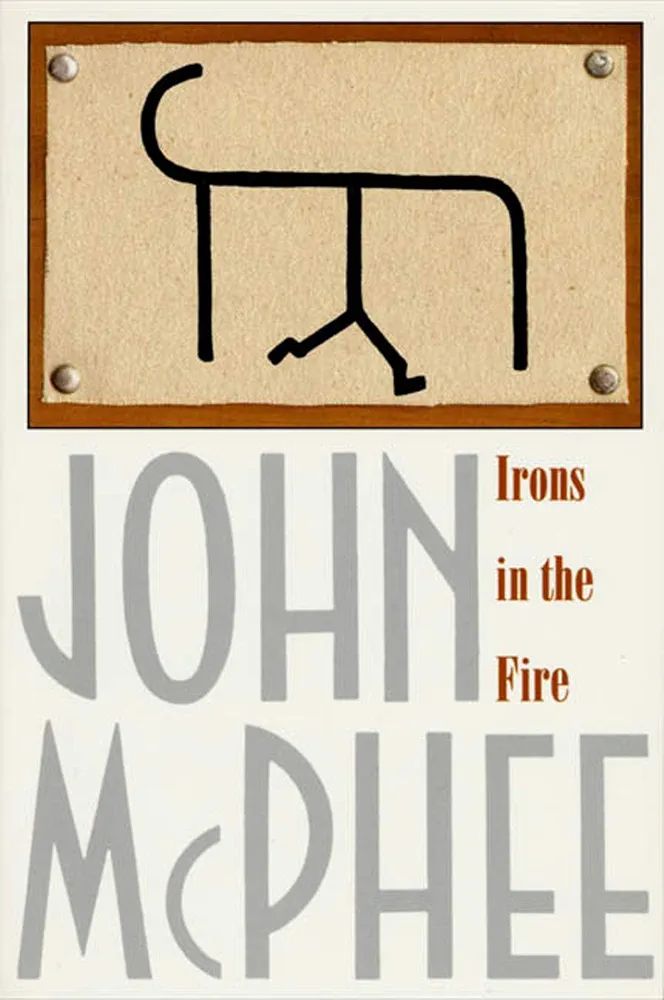 Irons In The Fire — John Mcphee