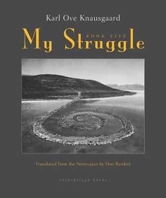 My Struggle: Book 5