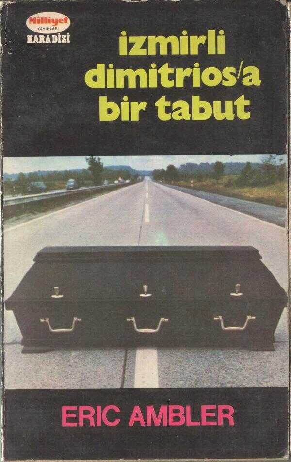 İzmirli Dimitrios'a Bir Tabut