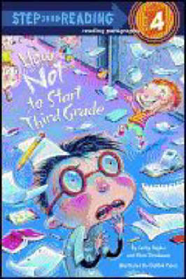 How Not to Start Third Grade — Cathy Hapka