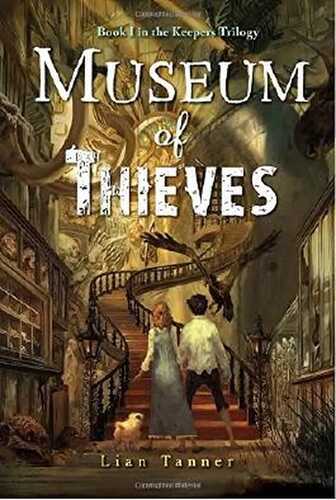 Museum of Thieves (The Keepers)