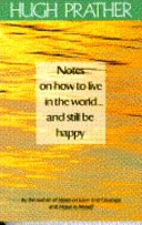 Notes on how to live in the world... and still be happy