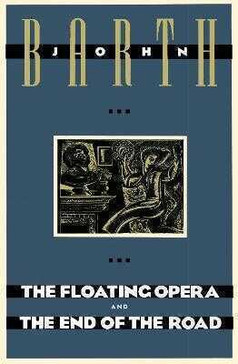 Floating Opera and The End of the Road
