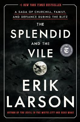 The Splendid and the Vile