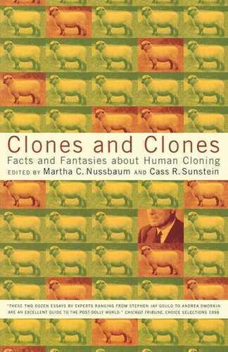 Clones and Clones: Facts and Fantasies About Human Cloning
