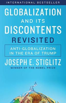 Globalization and Its Discontents Revisited
