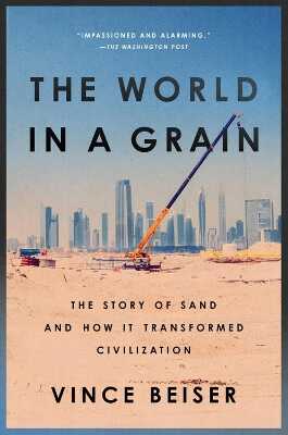 The World in a Grain — Vince Beiser